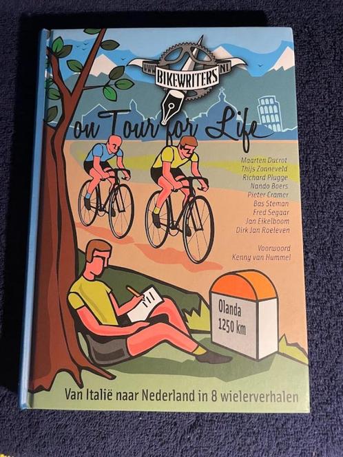 Boek: Bikewriters on Tour for Life – Dirk Jan Roeleven., Boeken, Sportboeken, Zo goed als nieuw, Lopen en Fietsen, Ophalen of Verzenden
