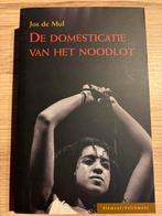 Jos de Mul - De domesticatie van het noodlot, Jos de Mul, Nieuw, Ophalen of Verzenden, Cultuurfilosofie