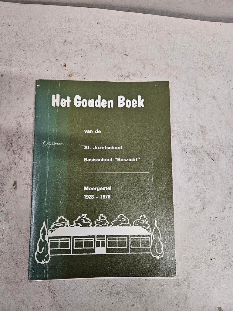 Het Gouden Boek van St. Jozefschool 'Boszicht', Ophalen of Verzenden, 20e eeuw of later, Gelezen, St. Jozefschool 'Boszicht'