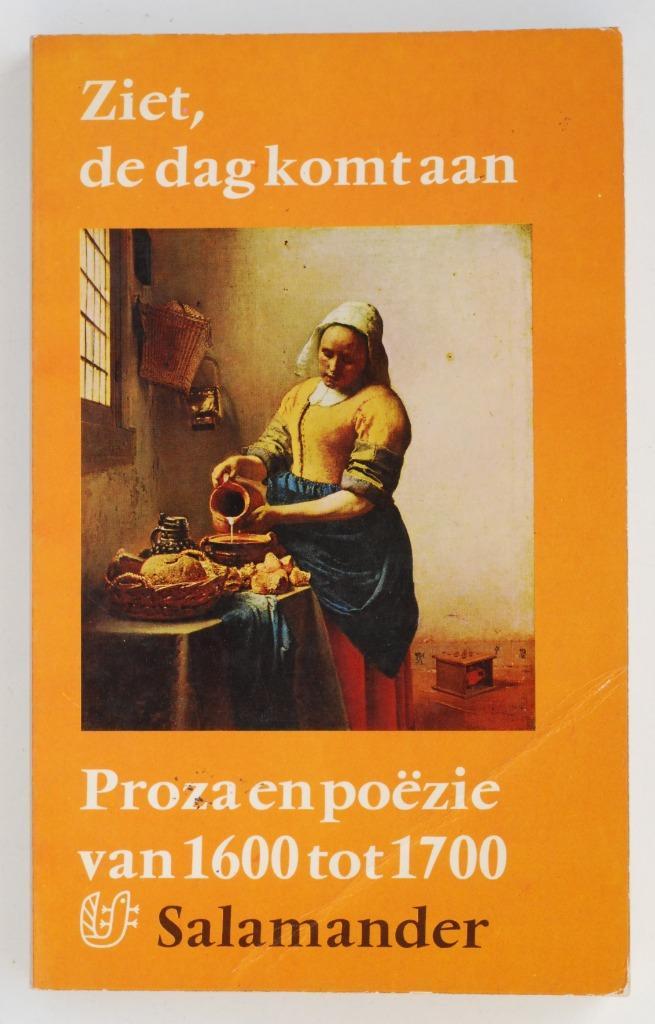 Ziet de dag komt aan - Proza en poëzie van 1600 tot 1700, Boeken, Gedichten en Poëzie, Gelezen, Verzenden