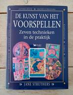De kunst van het voorspellen – Jane Struthers | 7 technieken, Boeken, Esoterie en Spiritualiteit, Ophalen of Verzenden, Zo goed als nieuw