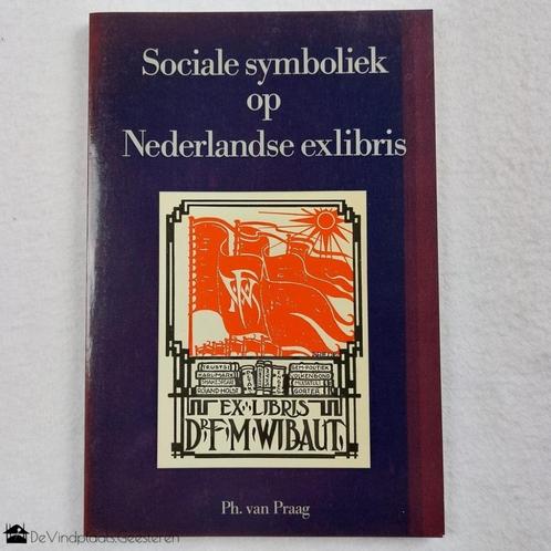 Sociale symboliek op Nederlandse exlibris – 1983, Boeken, Kunst en Cultuur | Beeldend, Zo goed als nieuw, Overige onderwerpen