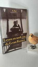 Bel, A.; Leven en werk van Ds. G. van Reenen, Ophalen of Verzenden, Gelezen, Christendom | Protestants