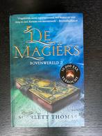 De Magiërs - Bovenwereld 2 - Scarlett Thomas, Boeken, Ophalen of Verzenden, Zo goed als nieuw