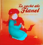 Zo Zacht Als Flanel, Gelezen, Fictie algemeen, Jongen of Meisje, An Swerts.