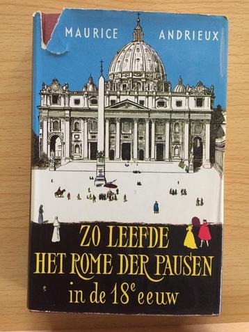 Zo leefde het Rome der Pausen in de 18e eeuw beschikbaar voor biedingen