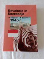 REVOLUTIE IN SOERABAJA  17 aug. - 1 dec. 1945  Ned. Indië, Nieuw, Ophalen of Verzenden, 1945 tot heden, Willy Meelhuijsen