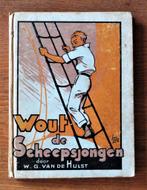 W. G. van de Hulst: Wout de scheepsjongen ( 5e druk 1936 ), Ophalen of Verzenden, Gelezen