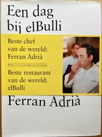 Een dag bij elBulli, Ferran Adria, Ophalen of Verzenden, Zo goed als nieuw, Ferran Adria