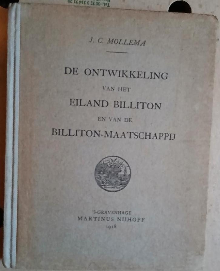 De Ontwikkeling van het Eiland Billiton - 1918, Boeken, Geschiedenis | Stad en Regio, Ophalen of Verzenden