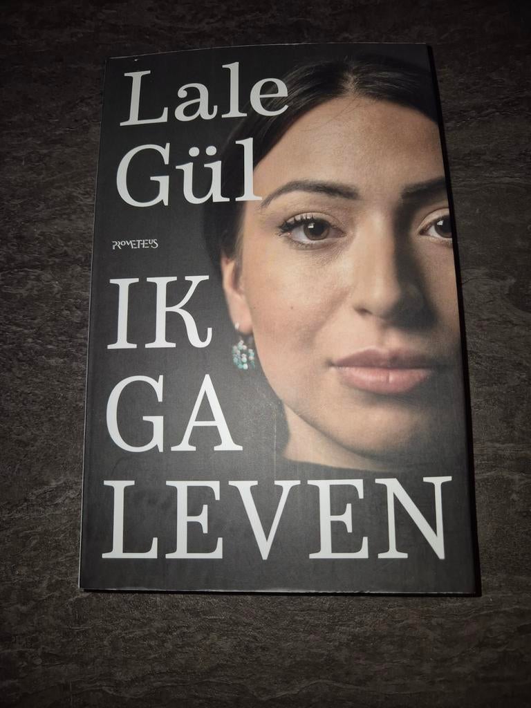 Lale Gül - Ik ga leven, Boeken, Literatuur, Ophalen of Verzenden, Zo goed als nieuw, Lale Gül