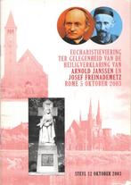 Eucharistieviering heiligverklaring van Arnoldus Janssen 200, Boeken, Godsdienst en Theologie, Diverse schrijvers, Ophalen of Verzenden