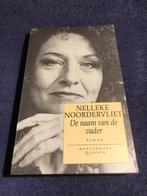 Boek: De naam van de vader – Nelleke Noordervliet., Gelezen, Nelleke Noordervliet., Ophalen of Verzenden, Nederland