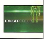 Triggerfinger - Triggerfinger, Ophalen of Verzenden, Zo goed als nieuw