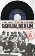 John F Und Die Gropiuslerchen – Berlin Berlin, Ophalen of Verzenden, 7 inch, Single