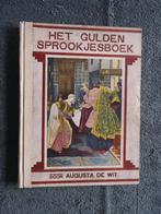Het Gulden Sprookjesboek door Augusta de Wit (1925), Antiek en Kunst, Antiek | Boeken en Bijbels, Ophalen of Verzenden