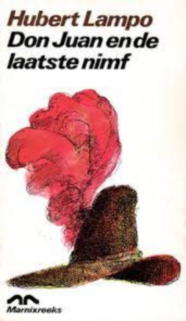 Hubert Lampo - Don Juan en de laatste nimf, Boeken, Literatuur, Zo goed als nieuw, België, Ophalen of Verzenden