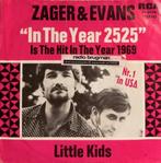 Zager & Evans - In the year 2525, Cd's en Dvd's, Vinyl Singles, 7 inch, Single, Ophalen of Verzenden, Zo goed als nieuw