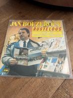 Jan Boezeroen-Rusteloos., 7 inch, Single, Ophalen of Verzenden, Zo goed als nieuw