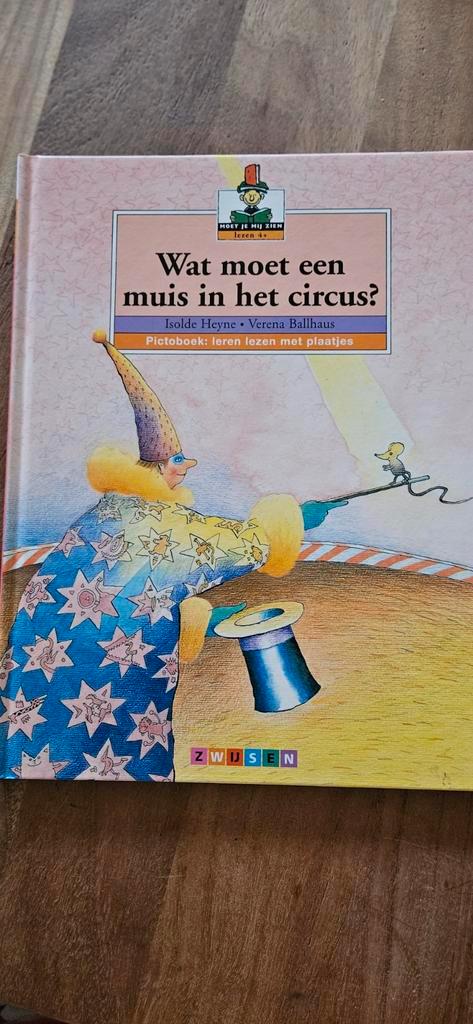 Wat moet een muis in het circus (zwijsen), Boeken, Kinderboeken | Kleuters, Gelezen, Fictie algemeen, Ophalen of Verzenden