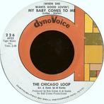 the chicago loop/my baby comes to me-60s/garage/punk/psych, Gebruikt, Verzenden, 7 inch, Single
