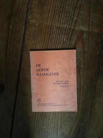 De goede raadgever, almanak voor drankbestrijding 1956 beschikbaar voor biedingen