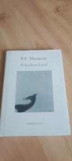 P.F. Thomése - Schaduwkind, Gelezen, P.F. Thomése, Ophalen of Verzenden