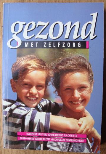 gezond met zelfzorg / 222 blz.  beschikbaar voor biedingen