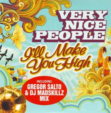 Very Nice People - I'll Make You High beschikbaar voor biedingen