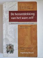 Ingeborg Bosch - De herontdekking van het ware zelf, Ophalen of Verzenden, Gelezen