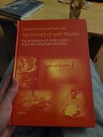 The politics of war trauma, Boeken, Ophalen of Verzenden, 20e eeuw of later, Gelezen, Europa