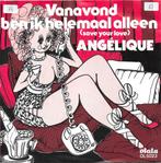 Vinyl Single Angelique, Cd's en Dvd's, Vinyl | Nederlandstalig, Ophalen of Verzenden, Overige formaten, Levenslied of Smartlap