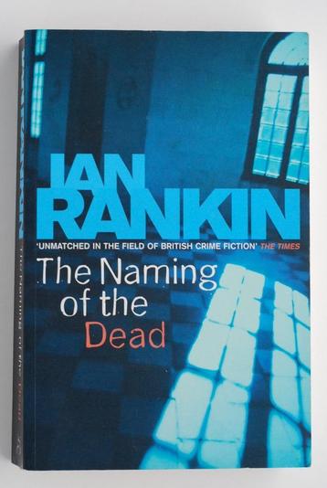The Naming of the Dead - Ian Rankin (2006) beschikbaar voor biedingen