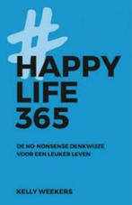 Kelly Weekers: Happy Life 365. Voor een leuker leven, Verzenden, Gelezen, Sociale psychologie, Kelly Weekers