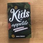 De Kids of Appetite - David Arnold, Ophalen of Verzenden, Zo goed als nieuw, David Arnold