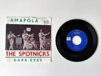 sinle Amapola - The Spotnicks, Cd's en Dvd's, Vinyl Singles, 7 inch, Single, Ophalen of Verzenden, Zo goed als nieuw