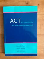 ACT: Een Experiëntiële Weg naar Gedragsverandering, Ophalen of Verzenden, Zo goed als nieuw, Klinische psychologie