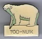 Too-Nuik ijsbeer PIN ( BLAD7_735 ), Verzamelen, Speldjes, Pins en Buttons, Verzenden, Nieuw, Dier of Natuur, Speldje of Pin