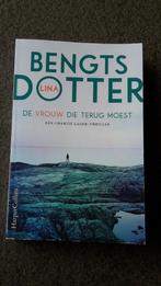 Lina Bengts Dotter - De vrouw die terug moest, Boeken, Ophalen of Verzenden, Zo goed als nieuw, Scandinavië