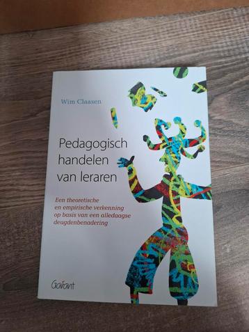 Pedagogisch handelen van leraren - Wim Claasen beschikbaar voor biedingen