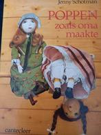 Poppen zoals oma maakte - Jenny Schotman, Gelezen, Jenny Schotman, Ophalen of Verzenden, Poppen maken