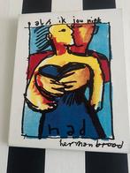 Herman brood op canvas, Antiek en Kunst, Kunst | Schilderijen | Modern, Ophalen of Verzenden