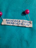 Scouting Badge NAWAKA 2006, Ophalen of Verzenden