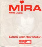 Cock van der Palm ‎– Mira (1971), Ophalen of Verzenden, Gebruikt, Overige formaten, Levenslied of Smartlap