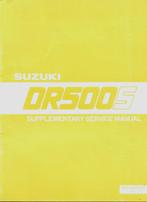 Suzuki DR500 S supplement service manual (4743z), Motoren, Ophalen of Verzenden, Suzuki
