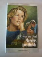 J.F. van der Poel - Moeders jeugdliefde, Boeken, Ophalen of Verzenden, Zo goed als nieuw