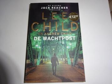 LEE CHILD - DE WACHTPOST - EEN JACK REACHER THRILLER beschikbaar voor biedingen