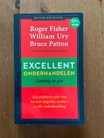 Excellent Onderhandelen - Roger Fisher, William Ury, Ophalen of Verzenden, Zo goed als nieuw