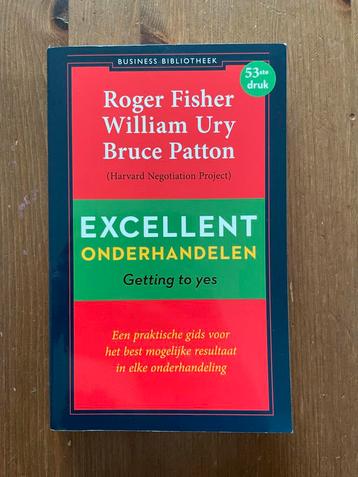 Excellent Onderhandelen - Roger Fisher, William Ury beschikbaar voor biedingen