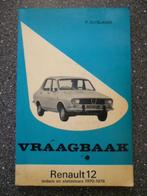 P. Olyslager - Vraagbaak Renault 12 1970 - 1976, Ophalen of Verzenden